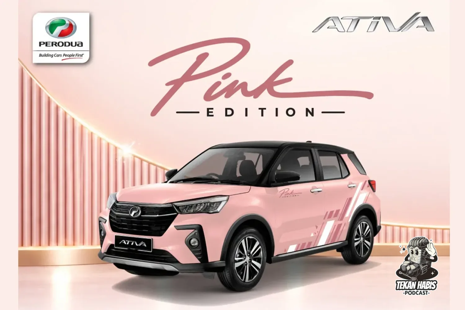 PERODUA ATIVA PINK EDITION – BALUTAN LUARAN & TEMPAK DUDUK KHAS, 10 UNIT SAHAJA