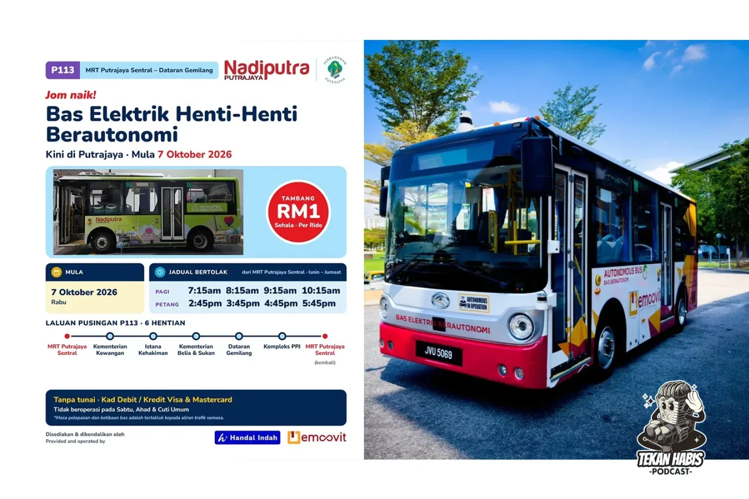 BAS AUTONOMI ELEKTRIK SUDAH MULA BERKHIDMAT DI PUTRAJAYA